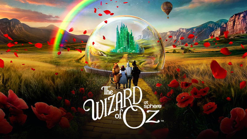 The Wizard of Oz at Sphere